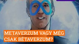 Metaverzum vagy még csak bétaverzum?