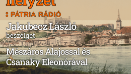 Beszélgetés Mészáros Alajossal és Csanaky Eleonórával