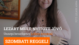 Lezárt múlt, nyitott jövő