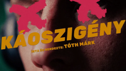 Káoszigény – elkészült Tóth Márk első nagyjátékfilmje