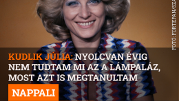 Kudlik Júlia: Nyolcvan évig nem tudtam mi az a lámpaláz, most azt is megtanultam