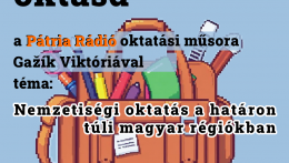 Közös gondjaink? Nemzetiségi oktatás a határon túl