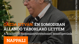 Gazda István: Én Somodiban állandó táborlakó lettem