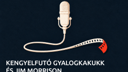 Kengyelfutó gyalogkakukk és Jim Morrison